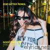 GOOD TIME GIRL (Zoe Gitter Remix) [feat. Zoe Gitter] - Single