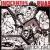 Inocentes - Ruas