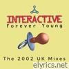 Forever Young - The 2002 UK Mixes - EP