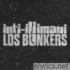 Inti-Illimani & Los Bunkers (feat. Los Bunkers) - Single