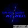 Arc Angel - EP