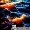 Dive into waves - Single