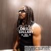 Drill Lullaby - Single