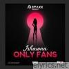 Ishawna - Only Fans - Single