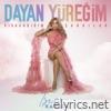 Kıskandığım Şarkılar - Dayan Yüreğim - Single