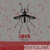 Isis - Mosquito Control / The Red Sea