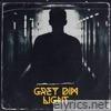 Grey Dim Light - Single