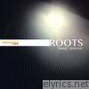 Roots - EP