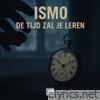 De Tijd Zal Je Leren - Single
