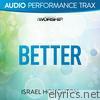 Better (Audio Performance Trax) - EP