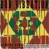 Dub Vibration