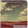 Gaza mal au cœur - Single