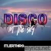 Disco in the Sky - Single