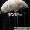 Moonlight Shadow 2025 - Single