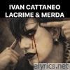 Lacrime & merda - Single