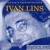 Ivan Lins - A Doce Presença