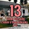 Ljubav u doba kokaina (Live From The Backyard) - Single