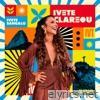 Ivete Clareou (Ao Vivo)