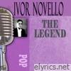 Ivor Novello - The Songs of Ivor Novello
