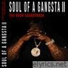 Soul of a Gangsta II (The Book Soundtrack)