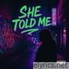 she told me - Single