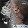 Quiet Rage (Deluxe Edition)