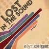Lost in the Sound - EP
