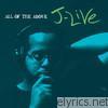 J-live - All of the Above