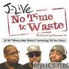 No Time to Waste - EP