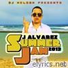 Dj Nelson Presents: J. Alvarez Summer Jam 2013 - EP