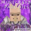 Minecraft Parodies (Modded)