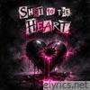 Shot To The Heart - Single