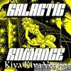 Galactic Romance (Kiva Kiva Versio) - Single