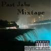 The Past Jabs Mixtape - EP