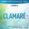 Clamaré (Performance Trax) - EP