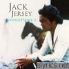 Jack Jersey - Unforgettable 2