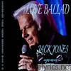Jack Jones - Love Ballad