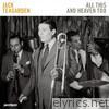 All This and Heaven Too - Live Sessions (feat. Earl Hines, Louis Armstrong, Max Kaminsky & Peanuts Hucko)