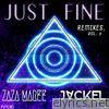 Jackel & Zaza Maree - Just Fine (Remixes, Vol. 2) - EP
