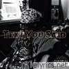 Text You Said - Single