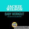 Baby Workout (Live On The Ed Sullivan Show, March 31, 1963) - Single