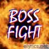 Boss Fight - Single