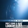 Don't Come Lookin' (Live) - EP