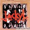 Jackyl - Push Comes to Shove