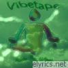 Vibetape