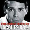 The Early Hits of Jacques Brel