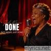 Done (Not Angry, Just Done) - Single