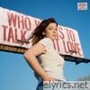 Who Wants to Talk About Love?