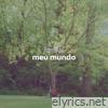 Meu Mundo - Single