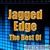 Jagged Edge - The Best of Jagged Edge